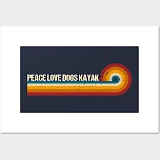 Peace Love Dogs Kayak Funny Paddling Boat Retro Vintage Kayaking Posters and Art